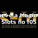 Rafael e a Magia das Slots no f05 🎰 Rafael e a Magia das Slots no f05 🎰